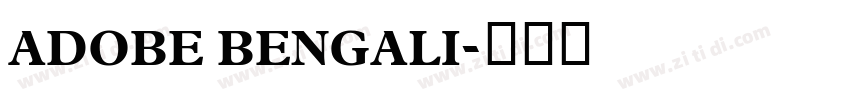 ADOBE BENGALI字体转换